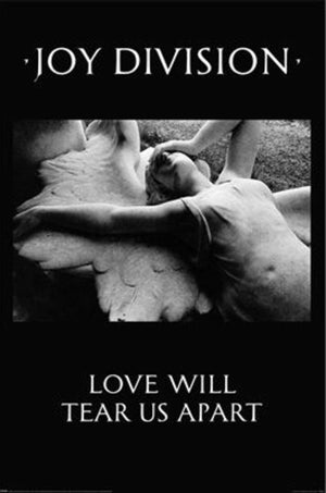 Poster Joy Division Love Will Tear Us Apart 61x91 5cm Pyramid PP35264 | Yourdecoration.nl